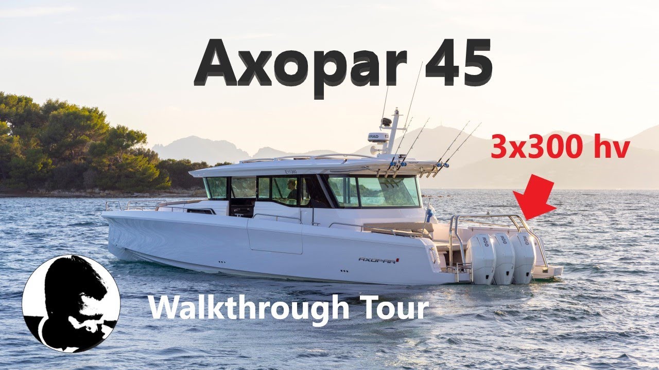 Axopar 45 XC Cross Cabin +Triple Mercury V8 300 Verado Outboards