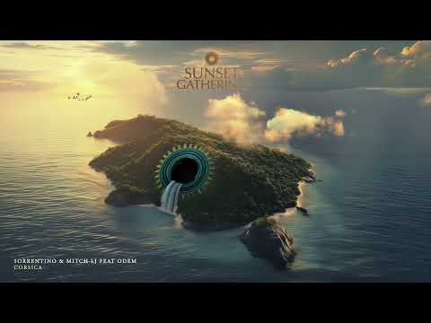 AfroHouse /‪‪‪ SORRENTINO & MITCH LJ - Corsica (Radio Edit)