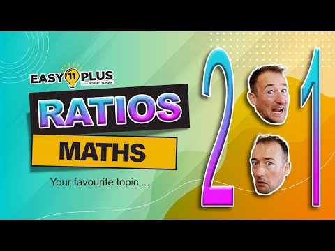 11+ Maths | Ratios | Easy 11 Plus LIVE 50