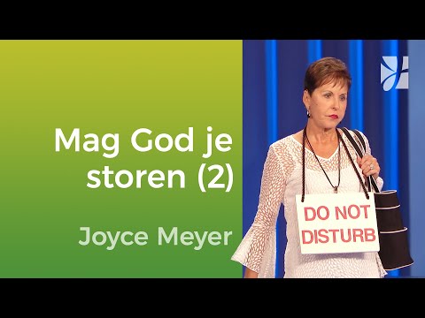 Laat je door God interrumperen (2) – Joyce Meyer – Met Jezus in je dagelijks leven