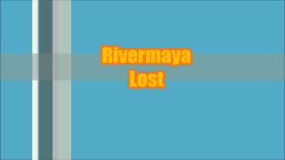 Rivermaya - Lost (Remixed)