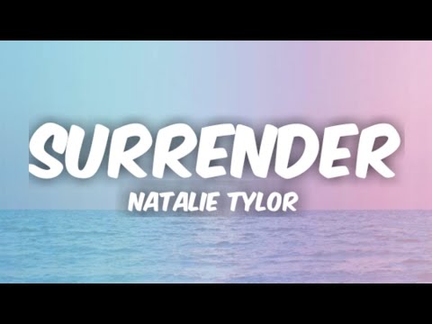 Natalie Tyler - Surrender