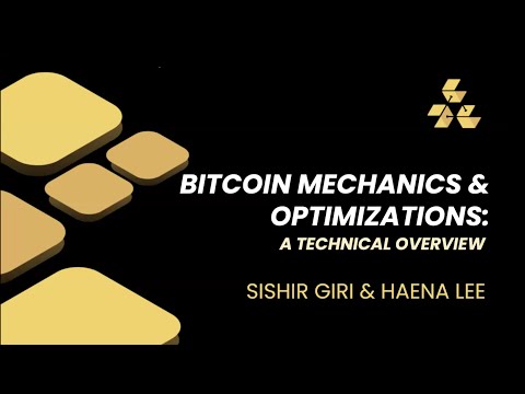 Lecture 3: Bitcoin Mechanics & Optimizations