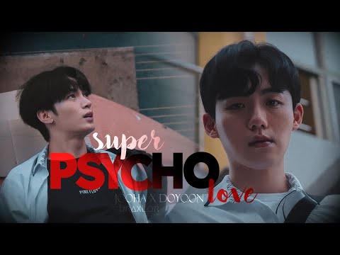 Jooha ✘ Doyoon ► Super Psycho Love ▸ Jazz for Two [FMV]