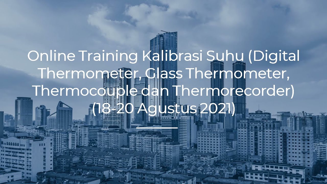 Online Training Kalibrasi Suhu - BMD Training Centre