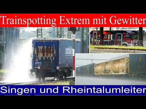 Trainspotting Extrem in Singen - Film | Gewitter mit Hagel & Blitzeinschlag, Tfs müssen zurücksetzen