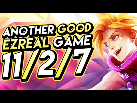 ANOTHER GOOD EZREAL GAME - Full Ezreal Gameplay
