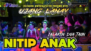 Download lagu NITIP ANAK JAIPONGAN PUTRA MANDIRI JAYA UJANG LANAY KARAWANG mp3