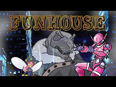 Funhouse - Darkly Comic Setting for Prowlers and Paragons