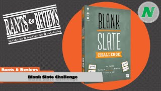 Rants And Reviews: BLANK SLATE: Challenge