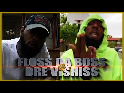 Floss Da Boss vs Dre Vishiss