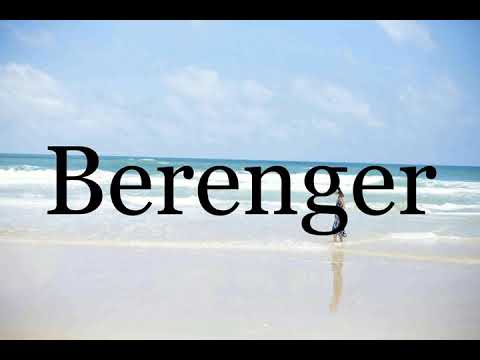 How To Pronounce Berenger🌈🌈🌈🌈🌈🌈Pronunciation Of Berenger