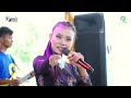 Aja Marek Maning Shesin Sazmita Kajjole Pantura Dewi Diva Live Blanakan Subang