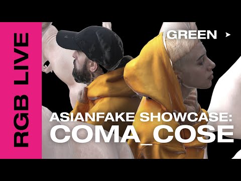 RGB LIVE | AsianFake Showcase: COMA_COSE (GREEN)
