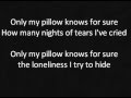 Only My Pillow Knows For Sure Times Two Lyrics