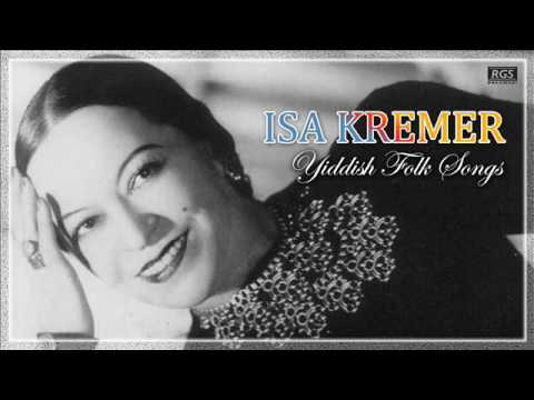 Isa Kremer. Sings Yiddish folk Songs. Full Album. Música Idish. Soprano