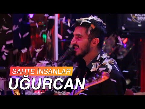 Uğurcan - Sahte İnsanlar