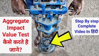 Aggregate Impact Value Test in Hindi || Impact Value (Crushing value) test in Site Laboratory