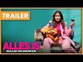 Alles Is Zoals Het Zou Moeten Zijn trailer (2020) | 6 augustus in de bioscoop