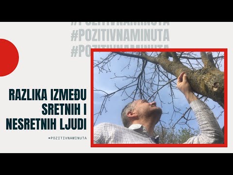 Pozitivna minuta [#26] - KAKVA JE RAZLIKA IZMEĐU SRETNIH I NESRETNIH LJUDI?