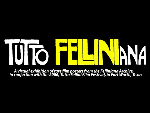 Tutto Felliniana in Fort Worth, Texas