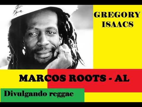 DIVULGANDO: Gregory Isaacs - Mothers Day / MARCOS ROOTS - AL