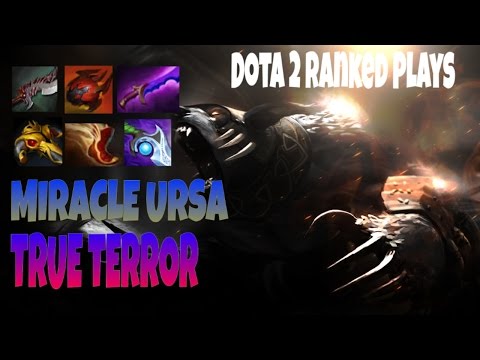 Dota 2 Plays MIRACLE 9021 MMR URSA TRUE TERROR