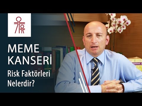 Meme kanseri için risk faktörleri nelerdir?