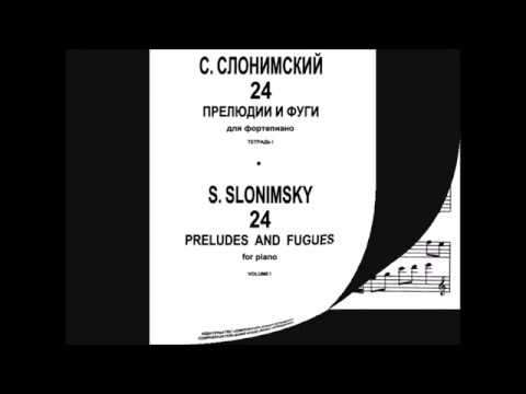 S. Slonimsky Prelude and Fugue E - dur