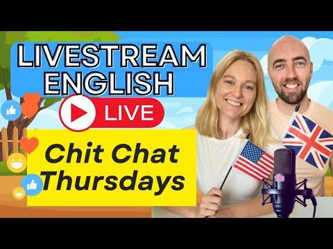 Hello High Level Listeners! English Chit Chat Thursdays with Kat and Mark