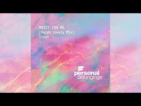 Simah - Music For Me (Haldo's Lovely Mix) 🦎