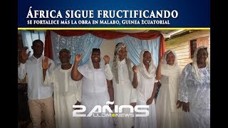 África sigue fructificando, se fortalece más la obra en Malabo, Guinea Ecuatorial