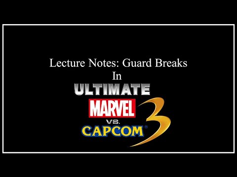 UMVC3 Lecture Notes - Guard Breaks