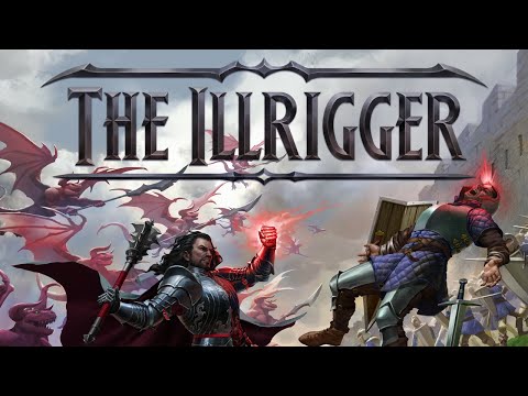The Illrigger Released From Hell