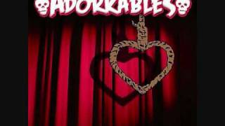 The Adorkables - Not Missin' You
