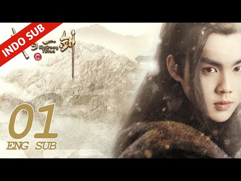 INDO SUBPedang Pertama Wudang EP01 | Drama Wuxia Romantis Terhits dengan Milyaran Views