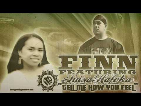 Finn ft Luisa Hafoka of Mana Poly All-Stars(Tell Me How You Feel Remix)