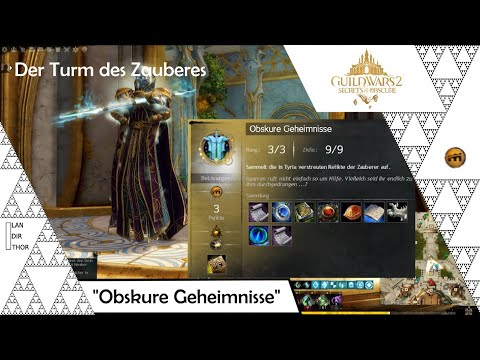 Obskure Geheimnisse / Secrets Obscured - Guild Wars 2 {Secrets of the Obscure}