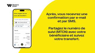 Comment envoyer de l’argent avec l’application Western Union®
