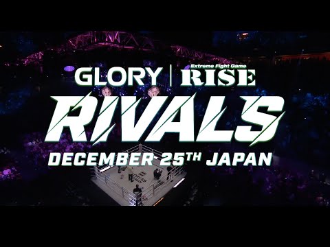 【RIVALS】GLORY × RISE TRAILER|2022.12.25 #RISEWS_SBKINGS 2022 【OFFICIAL】