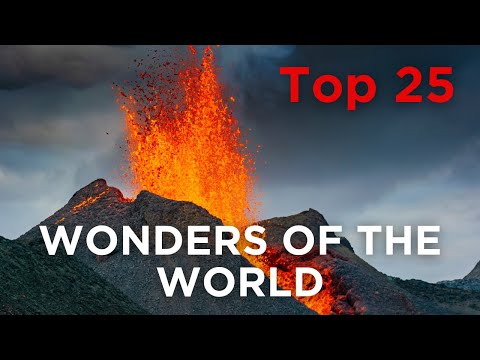 Top 25 Natural Wonders of the World