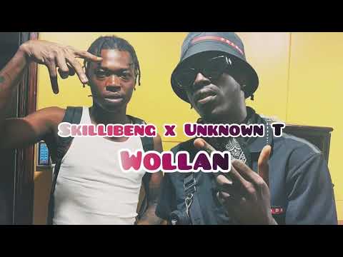 Skillibeng Ft Unknown T - wollan | Official Audio