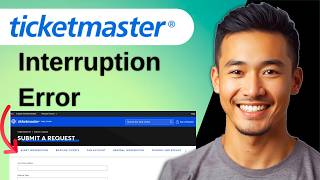 Fix Ticketmaster “Pardon the Interruption” Error Online