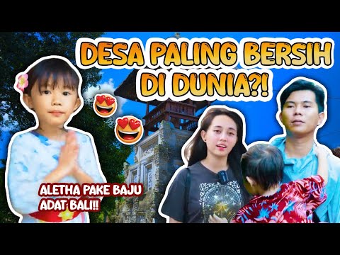 DESA PALING BERSIH DI DUNIA | PANTAI KUTA DAN BELI OLEH-OLEH DI KRISNA