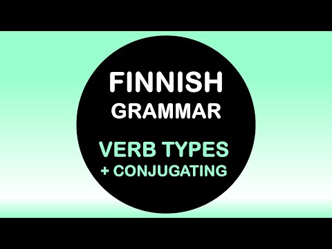 LEARN FINNISH | VERBTYPES 1- 6 & CONJUGATIONS