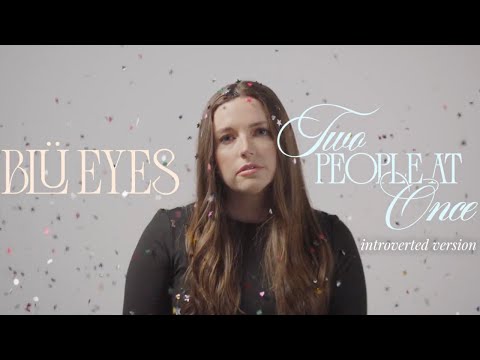 BLÜ EYES - two people at once (introverted version) visualizer