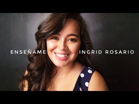 Enséñame - Ingrid Rosario