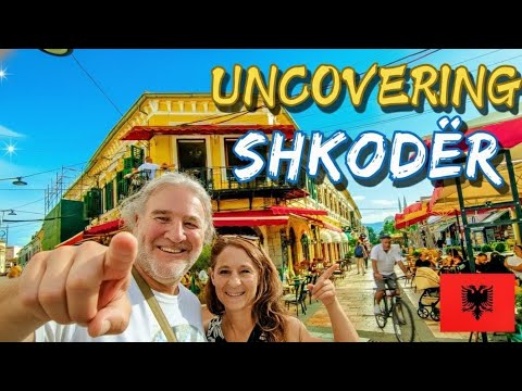 Albania's Hidden Gem: Shkodër Uncovered
