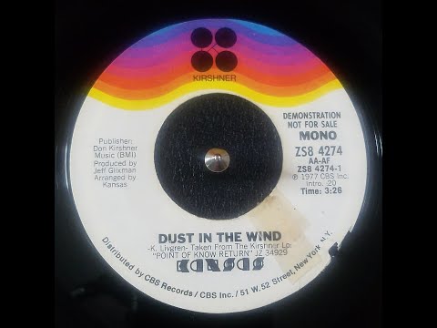 Kansas - Dust In The Wind (Promo 45 in Mono)