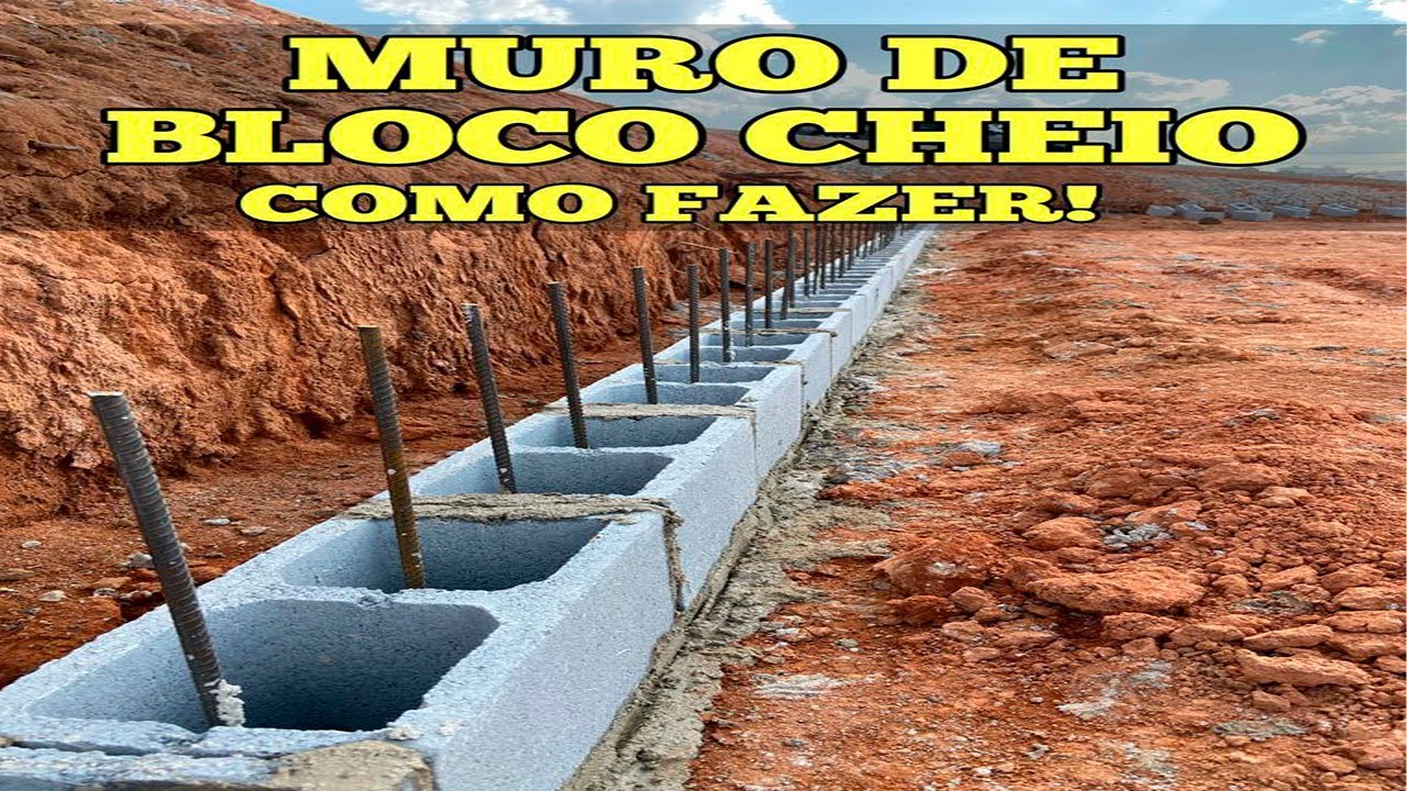 MURO DE ARRIMO - Como fazer um MURO DE ARRIMO simples com bloco cheio (PASSO A PASSO)